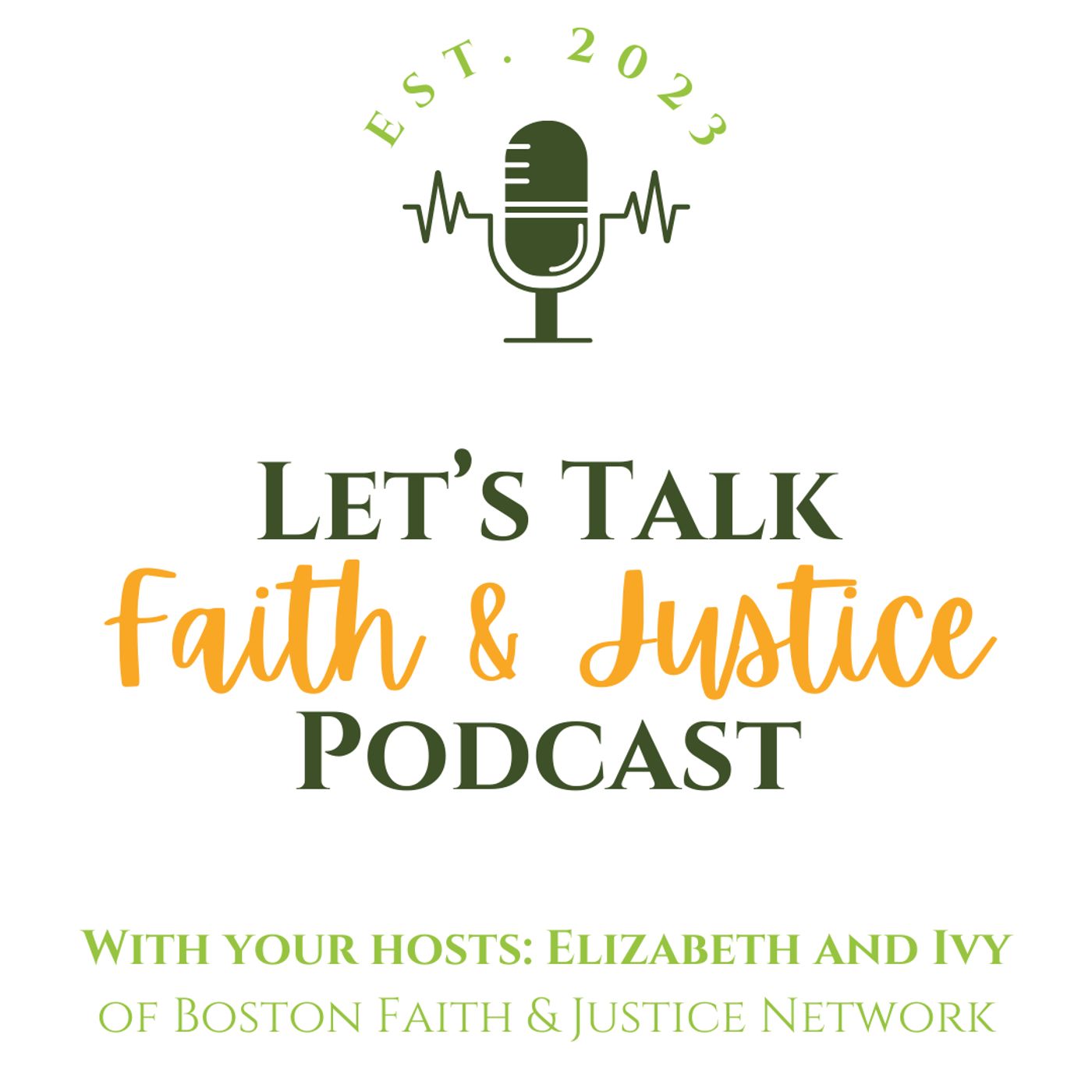 Let's Talk: Faith and Justice