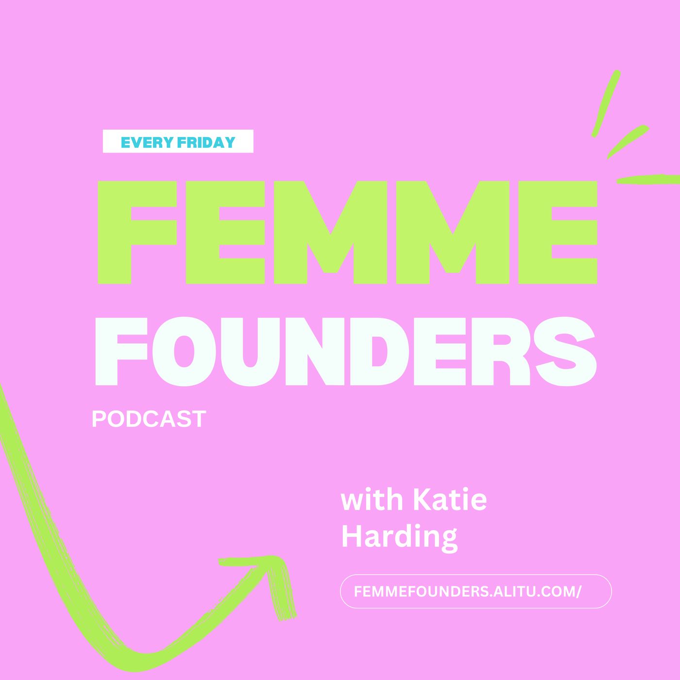 Femme Founders Podcast artwork